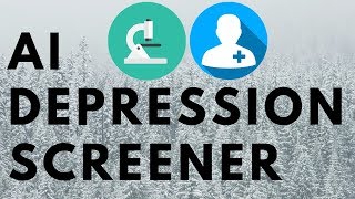 AI Machine Learning Depression Screener
