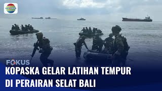 Guna Jaga Teritorial Maritim, Kopaska Gelar Latihan Tempur di Perairan Selat Bali | Fokus screenshot 2