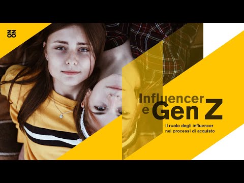 Gen Z & Influencer: il ruolo degli influencer nei processi d'acquisto