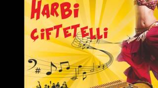 Harbi Çiftetelli - Antep Çiftetellisi (Enstrümantal) Resimi