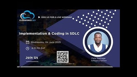 Implementation and Coding In SDLC || Felix Gathage || CloudForceSky