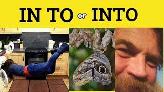 🔵 Into or In To - The Difference between In To and Into - Prepositions and Adverbs