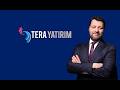 TERA HİSSE'DE, MAYIS BİTMEDEN ÖYLE ŞEYLER OLACAK Kİ...🚀BU AY OLACAKLARA, ŞİMDİDEN HAZIR OLUN...🔥ŞOK🚀