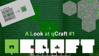 Mod Spotlight: qCraft - The Basics