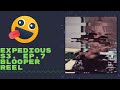 Expeditious | S3. EP 7 (Blooper Reel)