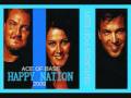 Ace of Base - Happy Nation 2009 [Onturos Pop Edit]