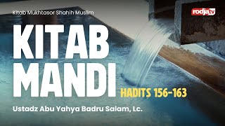 Mukhtasar Shahih Muslim: Hadits 156-163 - Ustadz Abu Yahya Badru Salam, Lc.