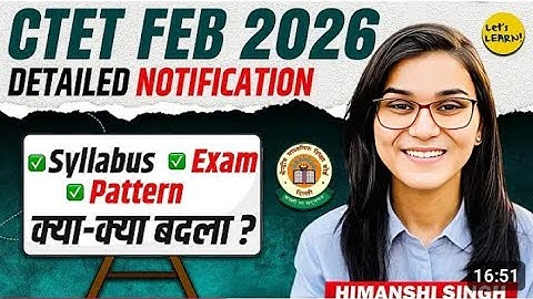 CTET Feb 2026 form filling, syllabus , Exam pattern New change by Himanshi Singh CTET CDP CTET 2026