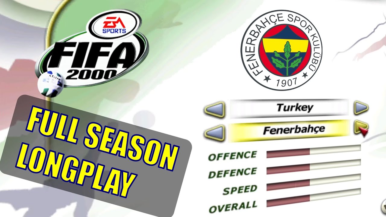[PC] | FIFA 2000 | FENERBAHCE ISTANBUL | FULL SEASON | LONGPLAY | WORLD CLASS DIFFICULTY