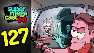 SuperMegaCast - EP 127: Rainy Day Fun