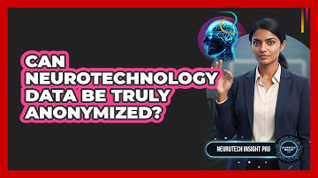 Can Neurotechnology Data Be Truly Anonymized?