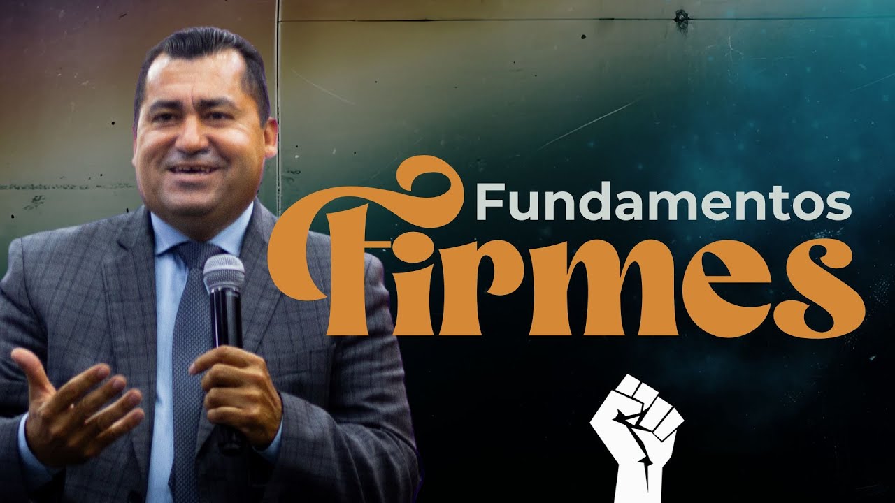 Con fundamentos Firmes / Ps. Omar Rojas - YouTube