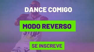 MODO REVERSE - BIEL E MC FROG (VÍDEO PILOTO/COREOGRAFIA).