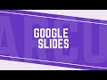 Google Slides: An introduction for new G-Suite users