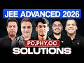 JEE Advanced 2026 | Complete Paper Solution | Physical Chemistry, Physics &amp; OC | Paper 1 &amp; 2