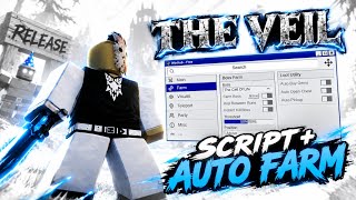 | NEW | The Veil Script [FREE] Mobile and pc INSTAKILL BOSS AND MORE | KEYLESS