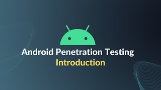 Celebrity Introduction to Android Penetration Testing Wealth