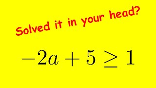 Solving -2a + 5 ＞= 1 Inequalities Step-By-Step | a ＜= 2 | Interval Notation