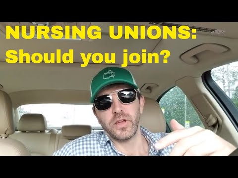 वीडियो: नर्सें संघ क्यों करती हैं?