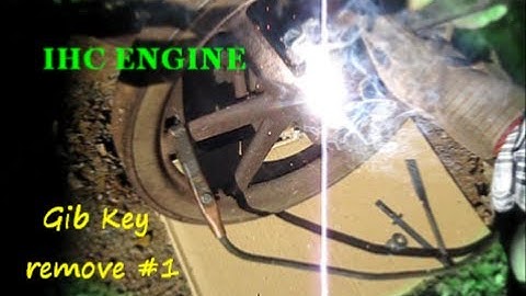 IHC ENGINE / removing a gib key #1of4