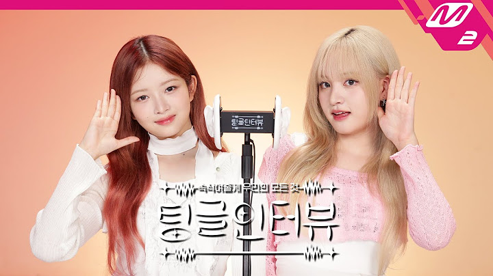 [팅글인터뷰] ASMR로 듣는 '아이브 레이&리즈가 다퉜던 적은?' | IVE 레이&리즈 편 (ENG/JPN)