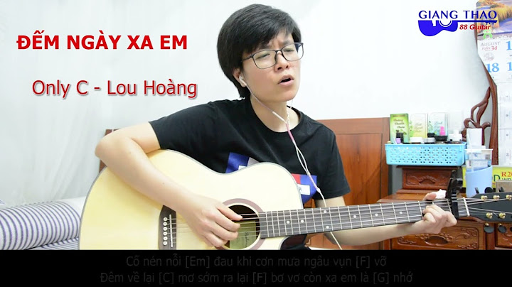 Đếm ngày xa em guitar hướng dẫn