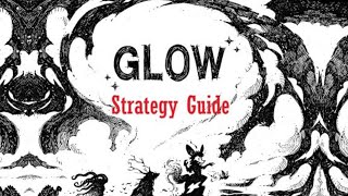 Glow Board Game Strategy Guide screenshot 3