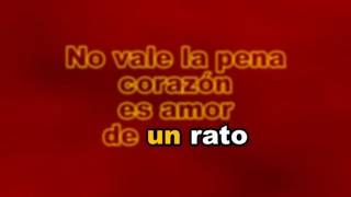 JUAN GABRIEL, No vale la pena (karaoke)