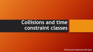 Collisions and time constraint classes
