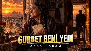 Gurbet Beni̇ Yedi̇ Anam Babam Diye Yananlara Duygusal Arabesk - Kayabey