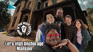 Let’s visit Anchorage Mansion!