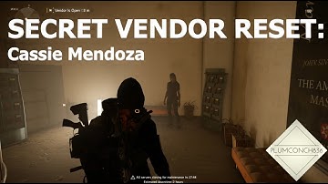 The Division 2 - SECRET WEAPONS VENDOR - Weekly Reset - Cassie Mendoza - NAMED TALENTS and GEAR SETS