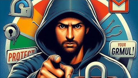 How to Secure Your Gmail from Hackers (Step-by-Step)