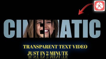 How to create transparent text video || transparent text video kyase banaya kinemaster app se