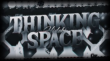 THINKING SPACE 100% (LEGENDARY DEMON) By HidekiX