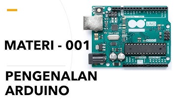 BELAJAR ARDUINO PROJECT_001: PENGENALAN ARDUINO | CODING ROBOT SENSOR IOT MOTOR SERVO WIRELESS