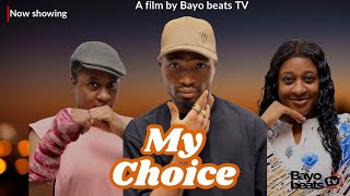 MY CHOICE PART5