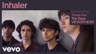 Video thumbnail of "Inhaler - These Are The Days (Live) | Vevo Studio"