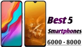 Best 5 smartphones under 8000 in India September 2019 ! Best 5 smartphones under 8000 in India September 2019 !