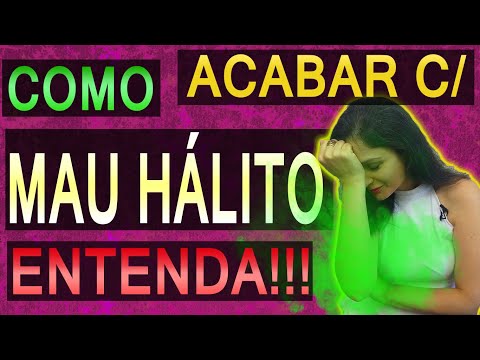 Vídeo: 7 Remédios Acessíveis Para O Mau Hálito