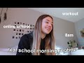 winter morning routine! - online school