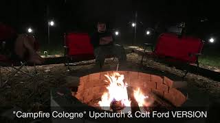 Upchurch and Colt Ford (Campfire Cologne) chords