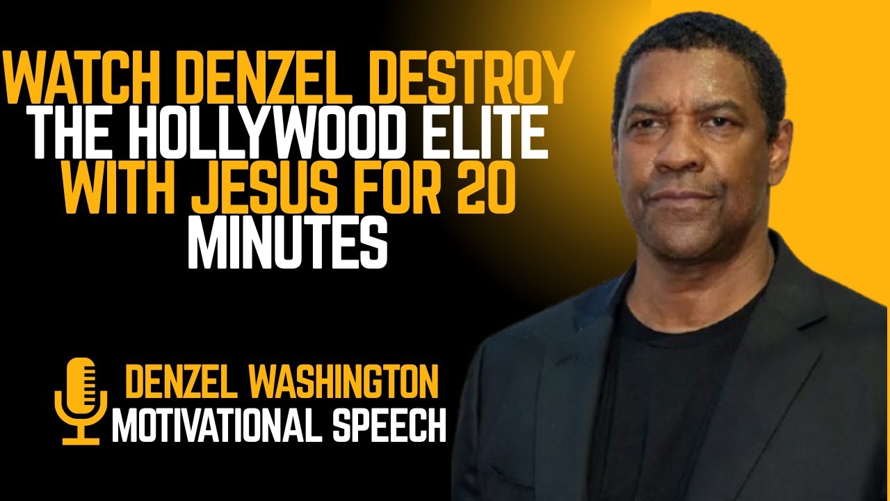 Denzel Washington | Watch Denzel DESTROY the Hollywood Elite with Jesu | motivational speech