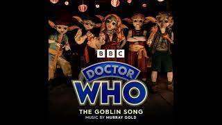 (EXTENDED) The Goblin Song - Murray Gold: Doctor Who