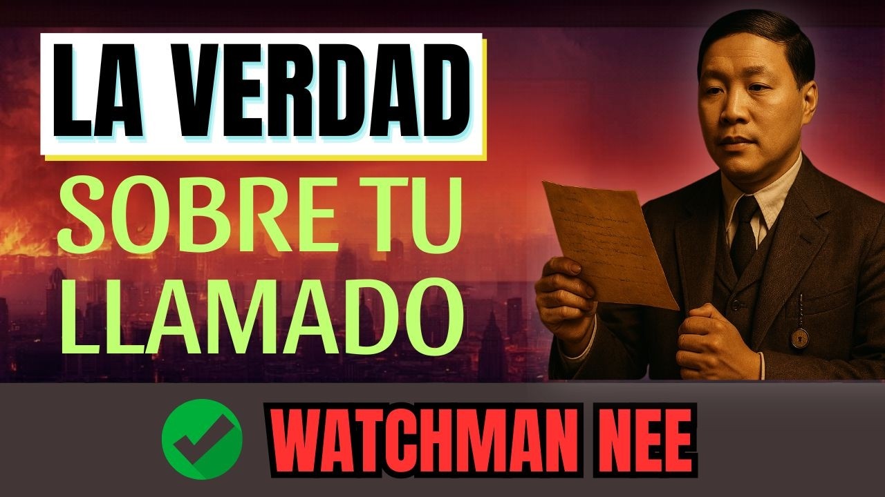 El Significado Espiritual de Ser Llamado y Ser Escogido - Watchman Nee