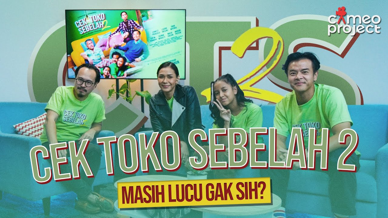 Film Cek Toko Sebelah 2 Rilis, CameoProject Ajak Dion Wiyoko dan Adinia Wirasti Ngobrol Bareng!