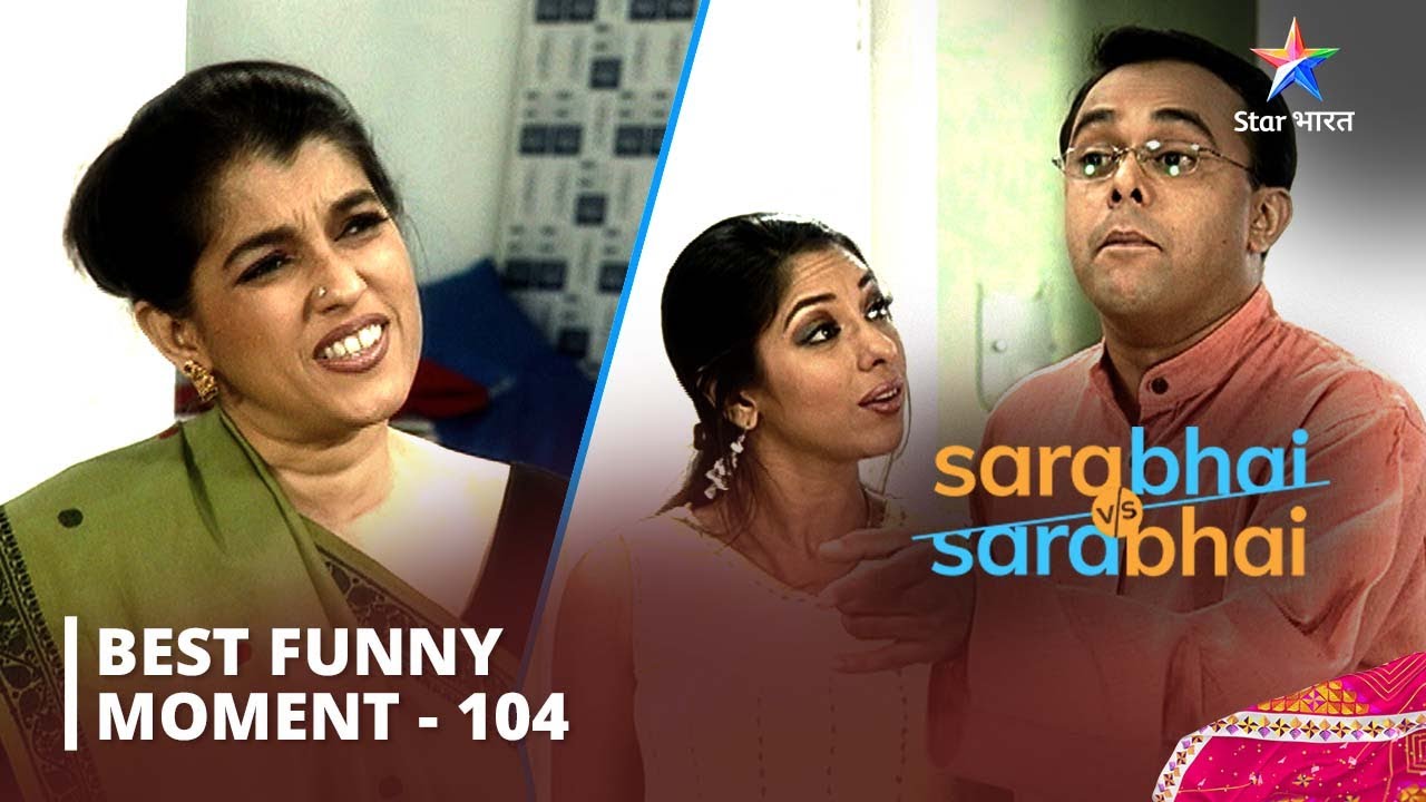 Best Funny Scenes Part 104  Gobhi Mil Gayi   Sarabhai Vs Sarabhai  starbharat