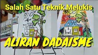 Aliran Dadaisme. Contoh Proses Melukis Dadaisme tokoh aliran Paul klee