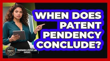 When Does Patent Pendency Conclude?