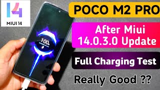 Charging Test : Poco M2 Pro After Miui 14.0.3.0 Update |